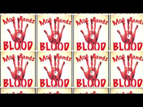 Moe Bandz BLOOD REMIX Dej Loaf