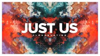 Just Us - Cloudbusting video