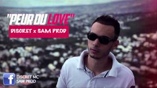 Peur Du Love - Discret x SAM Prod