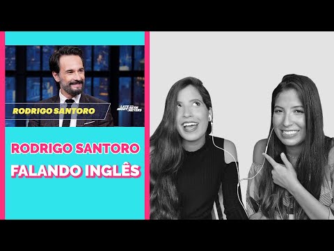 RODRIGO SANTORO FALANDO INGLÊS