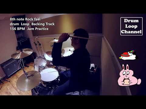 8th note Rock feel drum Loop  156 BPM