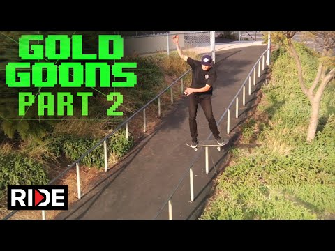 Gold Wheels Presents Gold Goons Pt. 2 on RIDE!