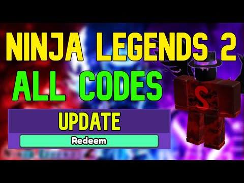 ALL Ninja Legends 2 CODES | Roblox Ninja Legends 2 Codes (May 2023)