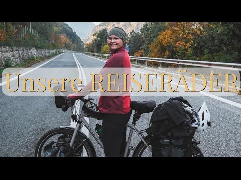 10 Dinge die wir beim Kauf unserer Reiseräder bedacht haben - Unsere Reiseräder von Norwid (7000km+)