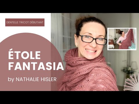 ÉTOLE FANTASIA ma Recette Tricot Dentelle Débutantes