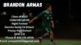 Brandon Armas (CDM) - College Soccer Recruiting Highlight Video - Clas