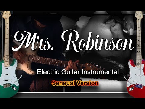 Mrs Robinson Simon & Garfunkel Guitar Instrumental Cover