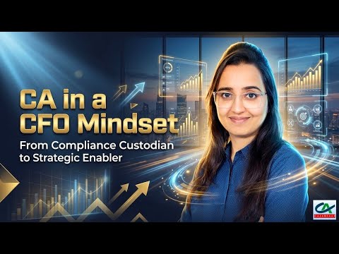 CA in a CFO Mindset – From Compliance Custodian to Strategic Enabler | Unlock Your CFO Mindset