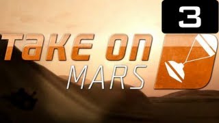 preview picture of video '➡ A LOOONG JOURNEY - Take On Mars #3 (Let's Play/Playthrough/Walkthrough)'