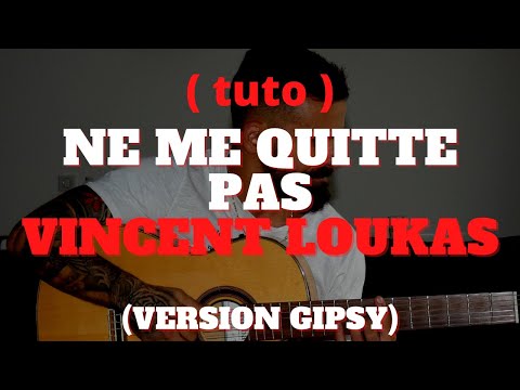 ( Tuto ) Ne me quitte pas "version" Vincent Loukas (Loukas La Voz)