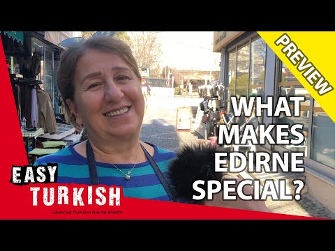 是什麼讓Edirne變得特別？(預告片) | Easy Turkish 23 (What makes Edirne special? (Trailer) | Easy Turkish 23)