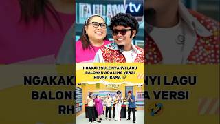 Download lagu NGAKAK! LAGU BALONKU ADA LIMA VERSI SULE‼️🤣 #sule #andretaulany #shorts mp3