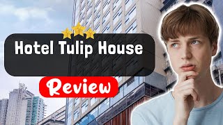 Hotel Tulip House Istanbul Review - Things You MUST Know Before Staying Here