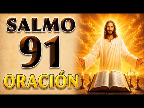 LISTEN TO SALMO 91 - ORACIÓN PARA PROTECCIÓN Y PAZ