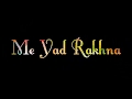 Acha Chalta Hu Duao Main Yaad Rakhna Lyrics Status Tiktok Status Chaana Mereya