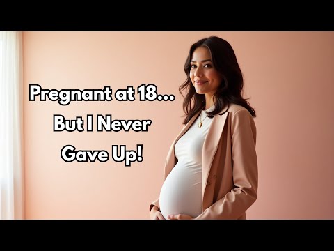 I Got Pregnant at 18… and Built a Business Against All Odds!