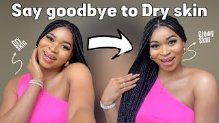 DRY SKIN?? how to hydrate and glow up your dry skin🥰
