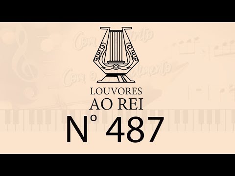 Hino 487 | Com o espírito e Com o Entendimento