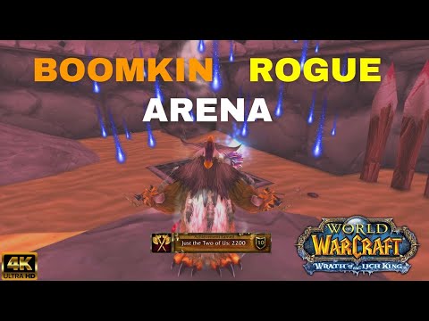 2200+CR Boomy+Rogue Arena Nassan Season 6 2v2 Vol. 2 WotLK Classic