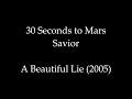 30 Seconds to Mars - Savior + Lyrics