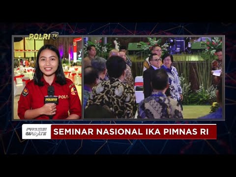 PRESISI UPDATE : LIVE - SEMINAR NASIONAL IKA PIMNAS RI 19/08/2024 16.00