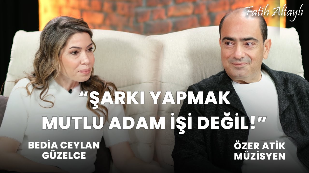 "Şarkı yapmak mutlu adam işi değil" / Bedia Ceylan Güzelce & Özer Atik