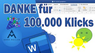 Formen anordnen und gruppieren in Microsoft Word | Danke für 100.000 Klicks!