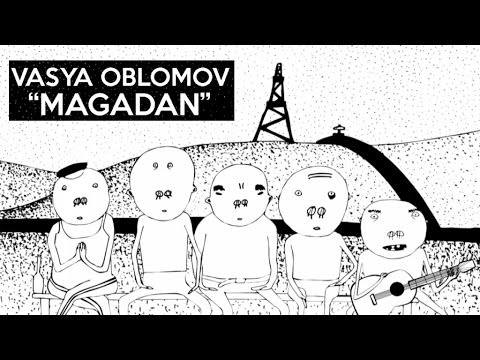 Vasya Oblomov - Magadan (english version)