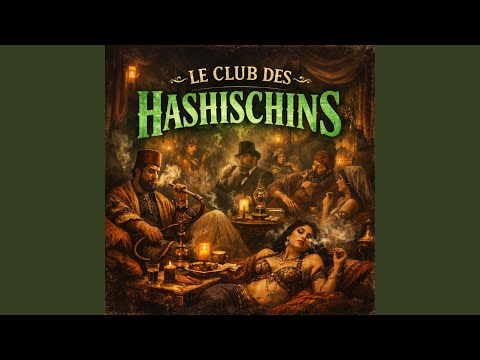 LE CLUB DES HASHICHINS