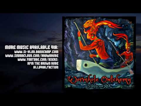 RpM and Si-Klon (Wormhole Owlchemy) - The Sun Weights