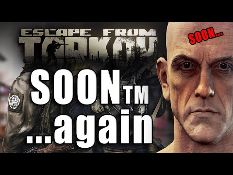 Tarkov Patch 12.7 Officially Delayed - Escape from Tarkov News