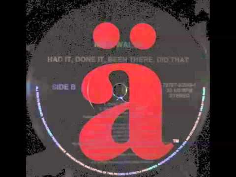Mike Walsh - Had It, Done It, Been There, Did That (Cake Mix)