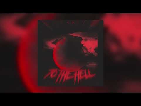 YUNG VRO - TO THE HELL