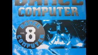Dance Computer 8 Extended Version (1992)