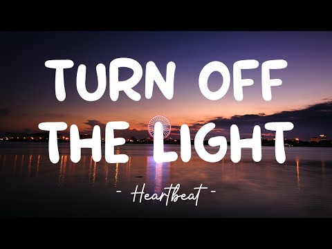 Turn Off The Light - Nelly Furtado (Lyrics) 🎵