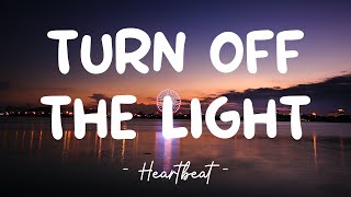 Turn Off The Light - Nelly Furtado (Lyrics) 🎵