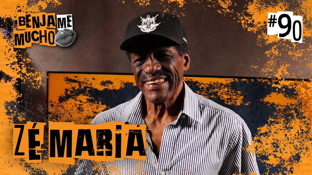 ZÉ MARIA | BENJA ME MUCHO #090