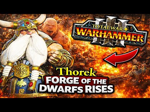 Thorek Forge of the Dwarfs Rises