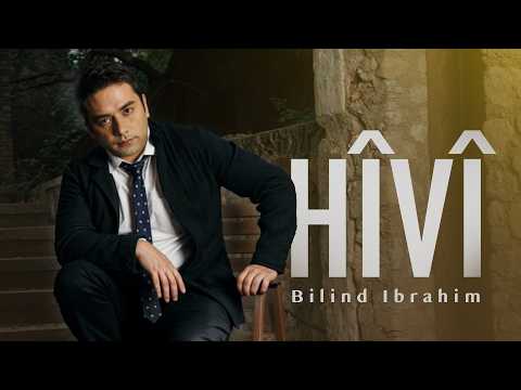 Bilind Ibrahim - Hivi