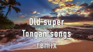 Download lagu Old Super Tongan songs remix mp3