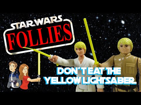 Star Wars Follies: Don't Eat the Yellow Lightsaber