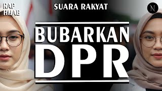 Download lagu SUARA RAKYAT || BUBARKAN DPR - NOIRNA RAP HIJAB mp3