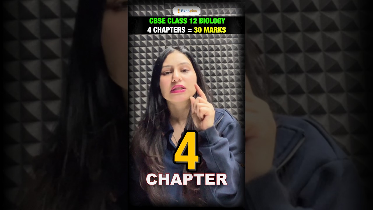 Top 4 High Weightage Chapters From Class 12 Biology! #class12boardexam #cbseclass12 #cbseboards2025