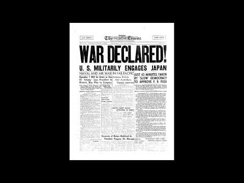 Dec. 8, 1941  News of attack on Pearl Harbor & Declaration of War - CBS Radio