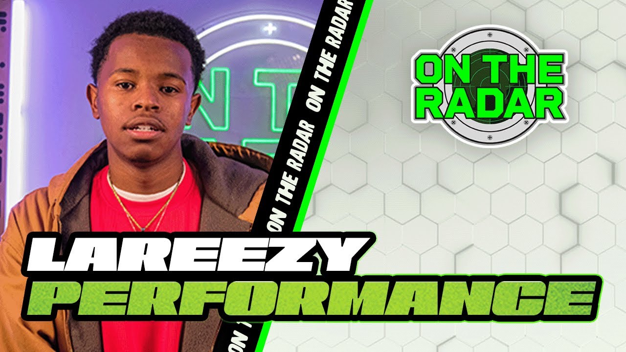 LaReezy "Catch The Groove" | On The Radar Performance