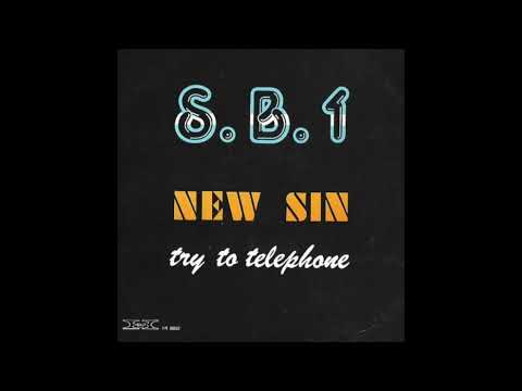 S.B.1 New Sin - Try To Telephone (1984)