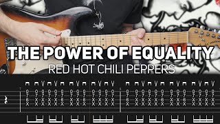 Red Hot Chili Peppers - The Power Of Equality (Guitar lesson with TAB)