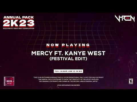 Mercy Ft. Kanye West (Festival Edit) | DJ V-REN | 2024