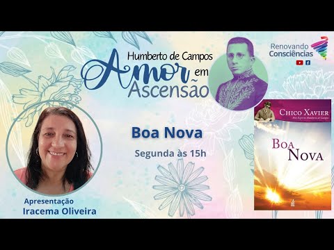 AMOR EM ASCENSÃO | BOA NOVA (Humberto de Campos/Chico Xavier) | Iracema Oliveira (SE)