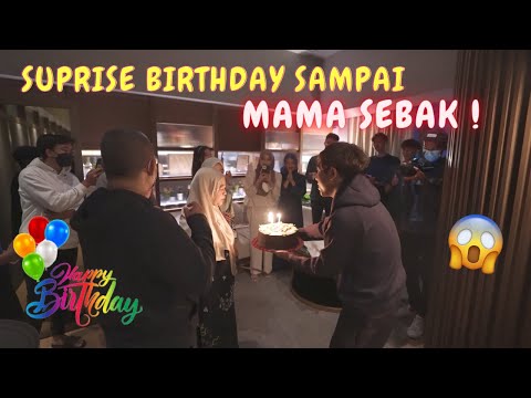 SUPRISE BIRTHDAY SAMPAI MAMA SEBAK ! - HADIAH BERMAKNA KALI NI !